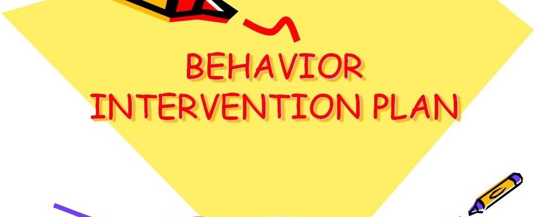 Behavior Intervention Plan